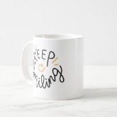 Behalt Lächeln Tasse (Vorderseite Links)