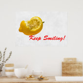 Behalt lächeln! Zitronenzusammensetzung Poster (Küche)