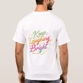Behalt Laughing Bright T-Shirt (Rückseite)