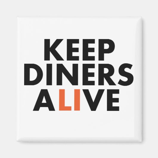 Behalt Long Island Diners Alive Magnet (Vorne)