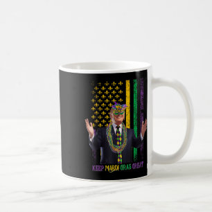 Behalt Mardi Gras Great Funny Trump Mardi Gras 202 Kaffeetasse