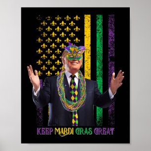 Behalt Mardi Gras Great Funny Trump Mardi Gras 202 Poster