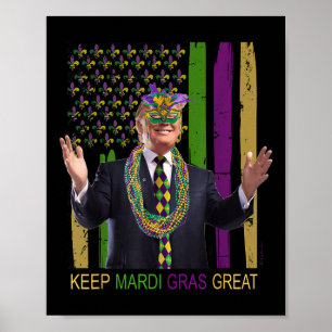 Behalt Mardi Gras Great Funny Trump Mardi Gras 202 Poster