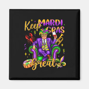 Behalt Mardi Gras Große Karnevalsumgebung Funny Tr Magnet