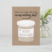 Behalt Me Calm Funny Bridesmaid oder Trauzeugin Einladung (Stehend Vorderseite)