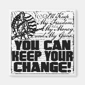 Behalt meine Freiheit. Geld und Waffen Magnet (Vorne)