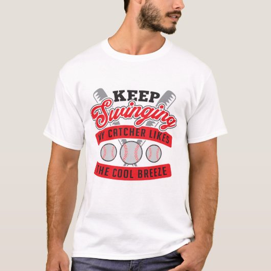Behalt, meinen Fänger zu schwingen mag die Coole B T-Shirt (Vorderseite)