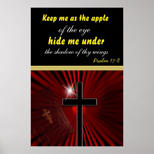 Behalt mir als Apfel des Auges.Psalm 17:8 Poster (Vorne)