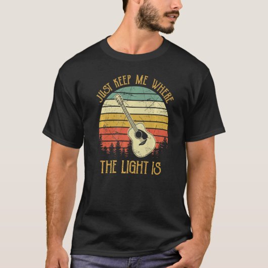 Behalt mir einfach, wo das Licht Musik Gitarre ist T-Shirt (Vorderseite)