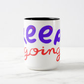 Behalt Motivierend Tasse - Inspirierend Kaffeebech (Mittel)