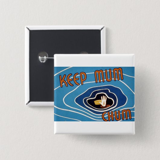 Behalt Mum Chum Button (Vorne & Hinten)