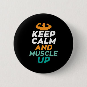 Behalt Muscle Up Funny Gym Fitness Body Builder Button
