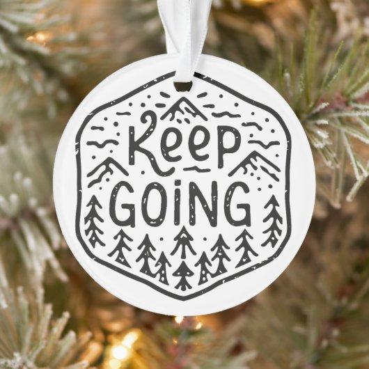 Behalt nie Berge aufzugeben Ornament (Baum)