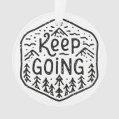 Behalt nie Berge aufzugeben Ornament (Vorderseite)