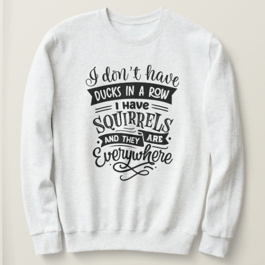 Behalt oder gestalte dein eigenes T - Shirt Sweats (Design vorne)