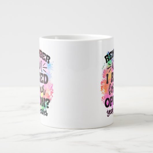 Behalt oder gestalten Sie Ihre eigene - riesige Ka Jumbo-Tasse (Vorderseite)