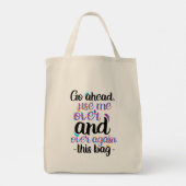 Behalt oder kreiere Dein eigenes - Tote Bag Tragetasche (Rückseite)