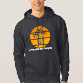 Behalt Palm und Carry On - Tropischer Sonnenunterg Hoodie (Vorderseite)