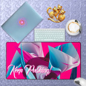 Behalt Pushing! Motivierend inspirierend Abstrakt Schreibtischunterlage