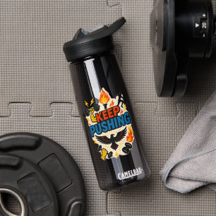 BEHALT PUSHING Motivierend Wasser Flasche - Fitnes