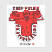 Behalt Pushing Skateboarding Red - 4" Kiss Cut Vin Aufkleber (Blatt)