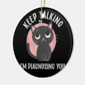 Behalt reden Ich diagnostiziere dich - lustige Psy Keramik Ornament (Links)