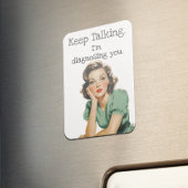 Behalt Reden Retro Hausfrau Sarcastic Magnet