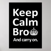 Behalt Ruhe Bro - und weiter Poster (Vorne)