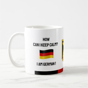 Behalt Ruhe Deutschland & Witziger Text, deutsche Kaffeetasse