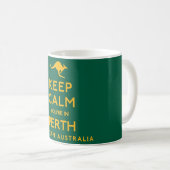 Behalt Ruhe, du bist in Perth! Kaffeetasse (VorderseiteRechts)