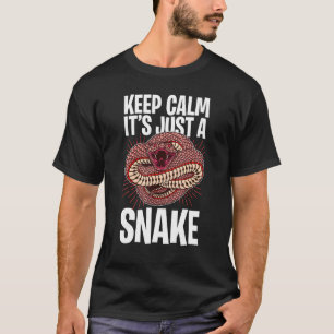 Behalt Ruhe Es ist nur eine Schlange Zitat Schlang T-Shirt