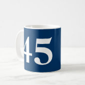 Behalt Ruhe, es ist nur eine Zahl 45. Geburtstag T Kaffeetasse (Vorderseite Links)