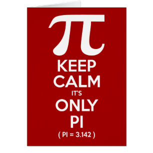 Behalt Ruhe Es ist nur Pi (Pi = 3,142)