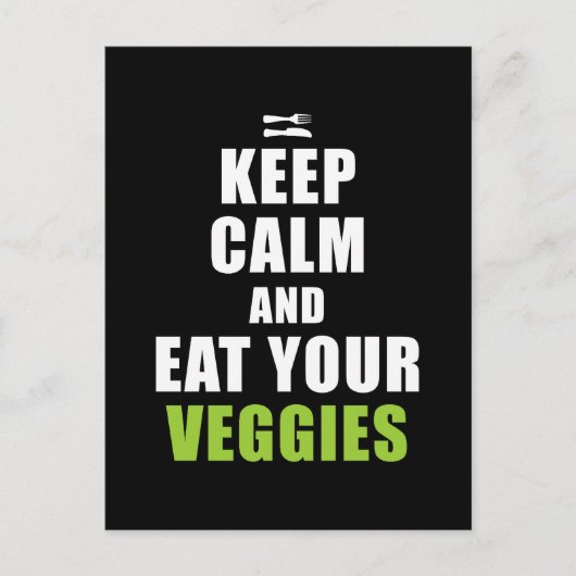 Behalt Ruhe & essen Deine Veggies Postkarte (Vorderseite)