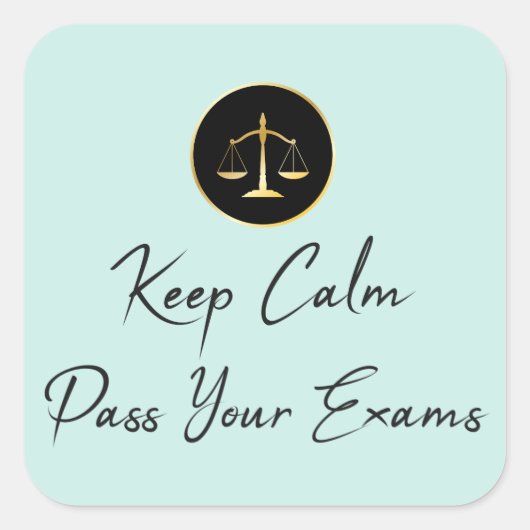 Behalt Ruhe. Examen Quadratischer Aufkleber (Vorderseite)