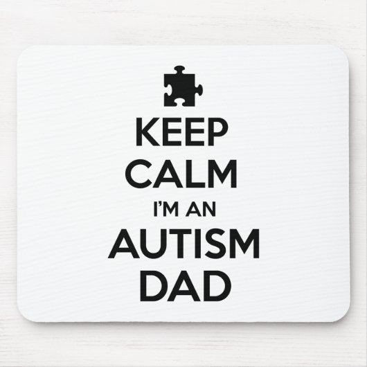 Behalt Ruhe, ich bin ein Autismus-Vater Mousepad (Vorne)