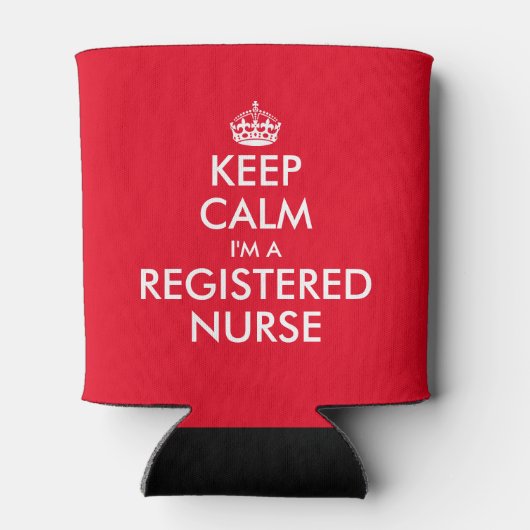 Behalt Ruhe, ich bin eine registrierte Krankenschw Dosenkühler (Rückseite)
