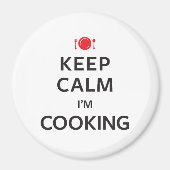 Behalt Ruhe, ich koche Magnet (Vorne)