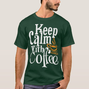 Behalt Ruhe mit Kaffee Funny Premium T-Shirt