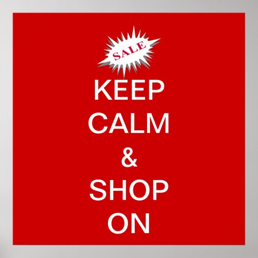Behalt Ruhe & Shop auf Poster (Vorne)
