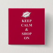 "behalt Ruhe & Shop on" Button (Vorderseite)