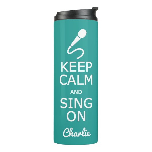 Behalt Ruhe & Sing auf individuelle Name & Farbtup Thermosbecher (Nach links gedreht)