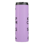 Behalt Ruhe & Sing auf individuelle Name & Farbtup Thermosbecher (Rückseite)