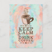 Behalt Ruhe trinken Kaffee - Abstrakter Hintergrun Postkarte (Vorderseite)