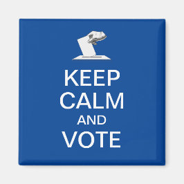 Behalt Ruhe und Abstimmung 2026 Magnet