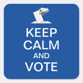Behalt Ruhe und Abstimmung 2026 Quadratischer Aufkleber