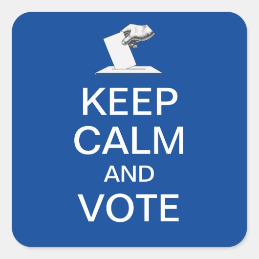 Behalt Ruhe und Abstimmung 2026 Quadratischer Aufkleber (Vorderseite)