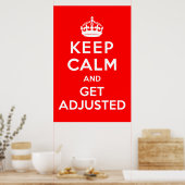 Behalt Ruhe und angepasstes Chiropraktisches Poste Poster (Küche)