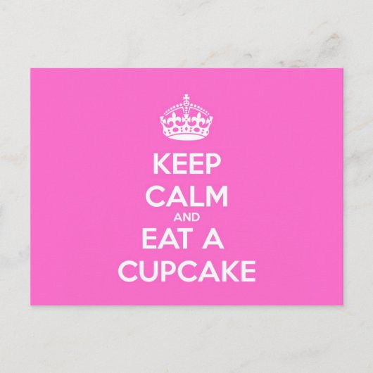 Behalt Ruhe und aß einen Cupcake Postkarte (Vorderseite)