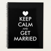 Behalt Ruhe und bekomme verheiratetes Hochzeitspla Planer (Vorderseite)